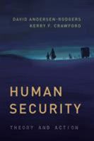 Human Security: Theory and Action 1442273771 Book Cover