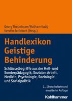 Handlexikon Geistige Behinderung: Schlusselbegriffe Aus Der Heil- Und Sonderpadagogik, Sozialen Arbeit, Medizin, Psychologie, Soziologie Und Sozialpol 3170225316 Book Cover