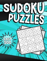 Sudoku Puzzles Easy 500: Sudoku Puzzle Book - 500 Puzzles and Solutions for Adults & Kids - Easy Level Tons of Fun for your Brain! Volume 5. B08BDT931F Book Cover