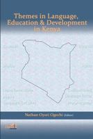 Themes in Language, Education & Development in Kenya 1926906063 Book Cover