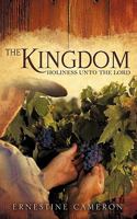The Kingdom - Holiness Unto the Lord 1607918064 Book Cover