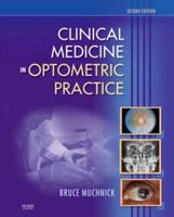 Clinical Medicine in Optometric Practice 0323029612 Book Cover