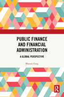 Public Finance and Financial Administration: A Global Perspective 1032501545 Book Cover