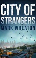 City of Strangers 1503935930 Book Cover