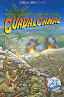 Guadalcanal Had It All!: Raiders, Destroyers and Banzai Charges 0998889334 Book Cover