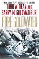 Pure Goldwater 1403977410 Book Cover