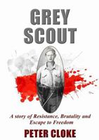 Grey Scout 1326990470 Book Cover