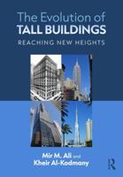 The Evolution of Tall Buildings: Reaching New Heights 104103802X Book Cover