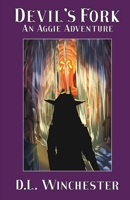 Devil's Fork (Aggie's Adventures) 1966387121 Book Cover