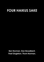 Four Haikus Sake 1291330623 Book Cover