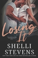 Losing It 1956387579 Book Cover