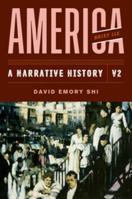 America: A Narrative History, Volume 2 0393912671 Book Cover