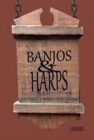 Banjos and Harps 1312680717 Book Cover