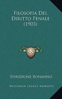 Filosofia Del Diritto Penale 1289423261 Book Cover