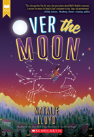 Over the Moon 133811851X Book Cover
