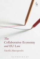 The Collaborative Economy and EU Law 150993961X Book Cover