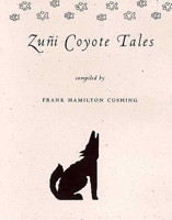 Zuni Coyote Tales 0816518920 Book Cover