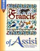 Francis of Assisi: Activities and Coloring Fun for Children 0867164581 Book Cover