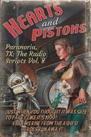 Paranoria, TX - The Radio Scripts Vol. 8 1387038249 Book Cover