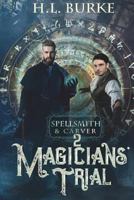 Magicians' Trial 1548875414 Book Cover