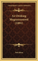 Az Orokseg Megszerzeserol (1891) 1160311498 Book Cover