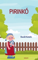 Pirinkó (Hungarian Edition) 399146943X Book Cover