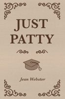 Just Patty: (Merjironest Press Edition) B0HF3RJJDH Book Cover