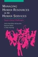Managing Human Resources in the Human Services: Supervisory Challenges 0195137078 Book Cover