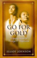 Go for Gold: Olympic Stories of Courage & Inspiration 1887002553 Book Cover