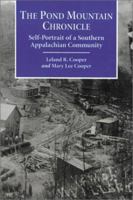 The Pond Mountain Chronicle: Self-Portrait of a Southern Appalachian Community (Contributions to Southern Appalachian Studies, 2) 0786403918 Book Cover