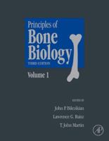 Principles of Bone Biology, Two-Volume Set, Volume 1 0123738857 Book Cover