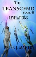 The Transcend Book II: Revelation 0990007804 Book Cover