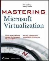 Mastering Microsoft Virtualization 0470449586 Book Cover