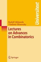 Lectures on Advances in Combinatorics (Universitext) 3540786015 Book Cover
