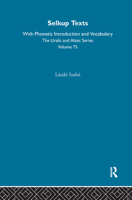 Selkup Texts with Phonetic Introduction and Vocabulary 0700708758 Book Cover