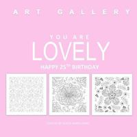 You Are Lovely Happy 25th Birthday: Adult Coloring Books Birthday in All D; 25th Birthday Gifts for Women in All; 25th Birthday Gifts in Al; 25th Birthday Decorations in Al; 25th Birthday Party Suppli 1523712678 Book Cover