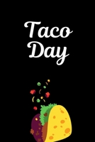 Taco Day: October 4th | Taco Tuesday | Gift For Taco Lovers | Spicy Filling | Foodie Gift | Mexican Spanish | Taquerias | Tamales | Vitamin T | Funny Taco Gift 1690696486 Book Cover