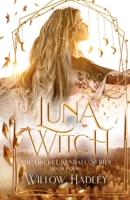 Luna Witch B09TN1GHGJ Book Cover