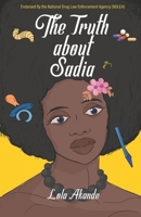 The Truth about Sadia 9787960479 Book Cover