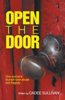 Open the Door 1490844821 Book Cover