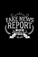 Fake news report I'm 40: 6x9 born in 1979 lined ruled paper notebook notes 1706374089 Book Cover