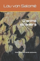 D'anima straniera: Una storia di tardo autunno B09GD55H5K Book Cover