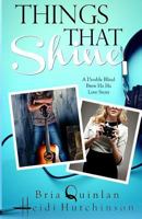 Things That Shine 153901763X Book Cover