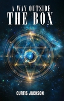 A Way Outside the Box 196840449X Book Cover