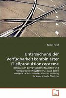 Untersuchung der Verfügbarkeit kombinierter Fließproduktionssysteme 363935110X Book Cover