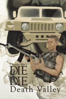 Die Die: Death Valley 1734088478 Book Cover