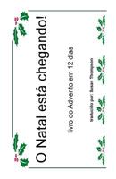 O Natal está chegando! 1976359287 Book Cover