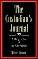 The Custodian's Journal 0738827266 Book Cover