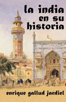 La India En Su Historia 1799095533 Book Cover