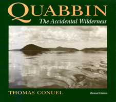 Quabbin: The Accidental Wilderness 082890457X Book Cover